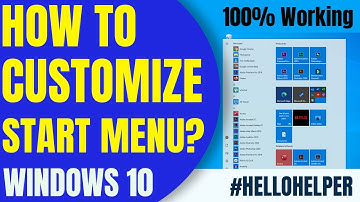 Customize Start Menu: How to Rearrange Riles, Change Colors or Resize Menu Width - Windows 10