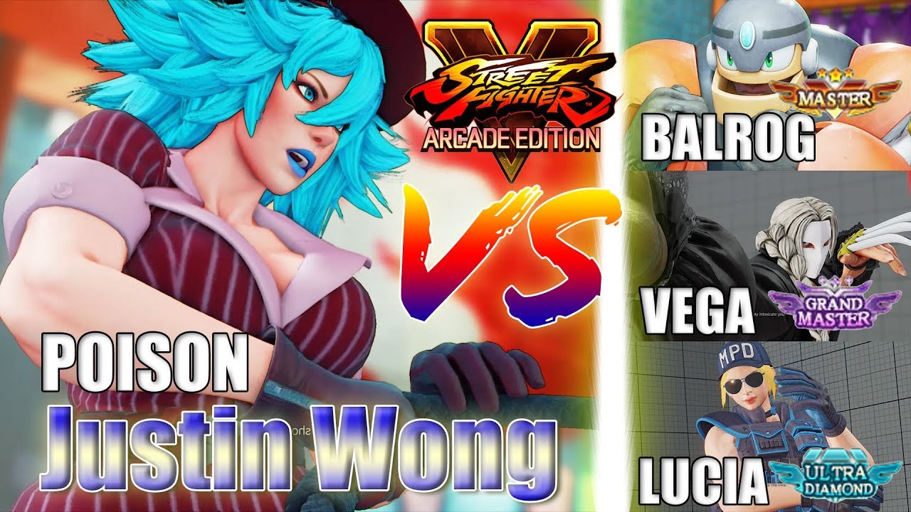 SFV AE 👊🏻 Justin Wong (Poison)  vs Balrog & Vega & Lucia [S4]
