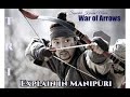 War of arrows  1st part explain in manipuri  tri star manipur