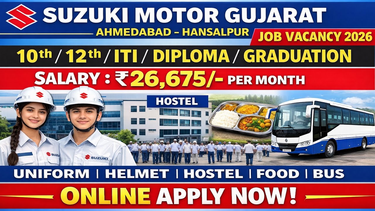 FTE Suzuki Motor Gujarat Ahmedabad Job Vacancy 2026 |Suzuki Motor Hansalpur Gujarat Job Vacancy 2026