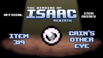 Official TBOI Item Guides No. 319: Cain