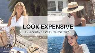 The Ultimate Guide: Look Expensive for Less in Summer?☀️