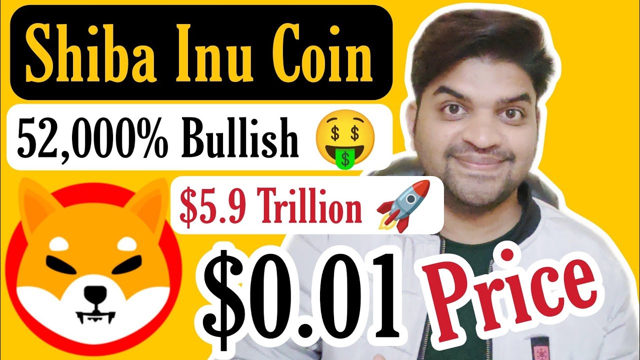 Shiba Inu Coin Hit 0 01 Shiba Inu Coin 100 Bullish Shiba Inu Coin shiba-inu-coin-hit-0-01-shiba-inu-coin-100-bullish-shiba-inu-coin