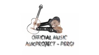 AUKPROJECT MUSIC - PERGI ( Official Music Video )