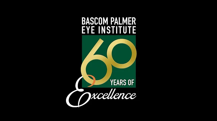 Bascom Palmer Celebrates 60 Years of Excellence!