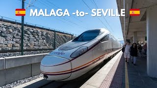 Malaga to Seville by high speed train (Economy Class)