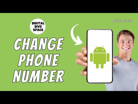 How To Change Phone Number On Android