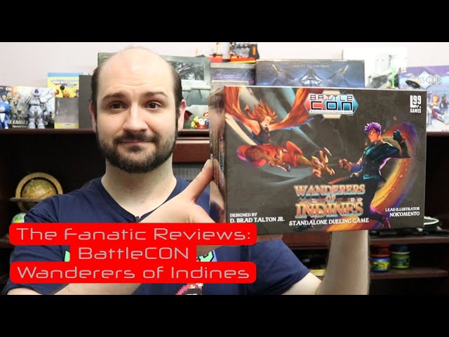 The Fanatic Reviews: BattleCON - Wanderers of Indines class=