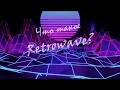 Что такое RETROWAVE