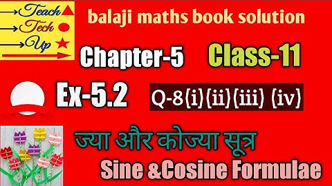 Balaji maths book solution Class 11 chapter 5 exercise 5.2 question 8(i)(ii) (iii) (iv)