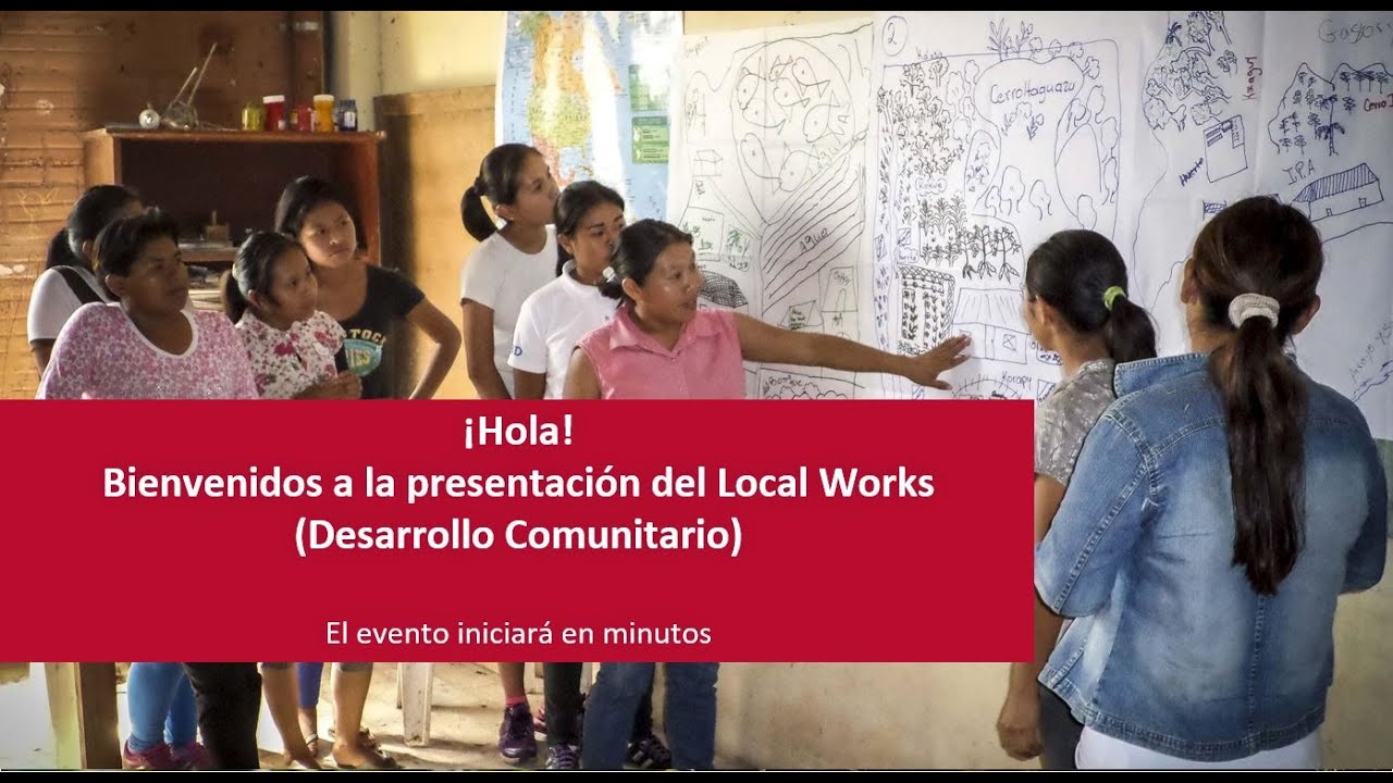 Presentación de Oportunidades de Financiamiento bajo el Programa Local Works