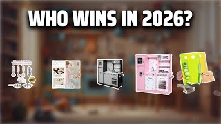 The Top 5 Best Toy Kitchen Set in 2026 - Must Watch Before Buying!
