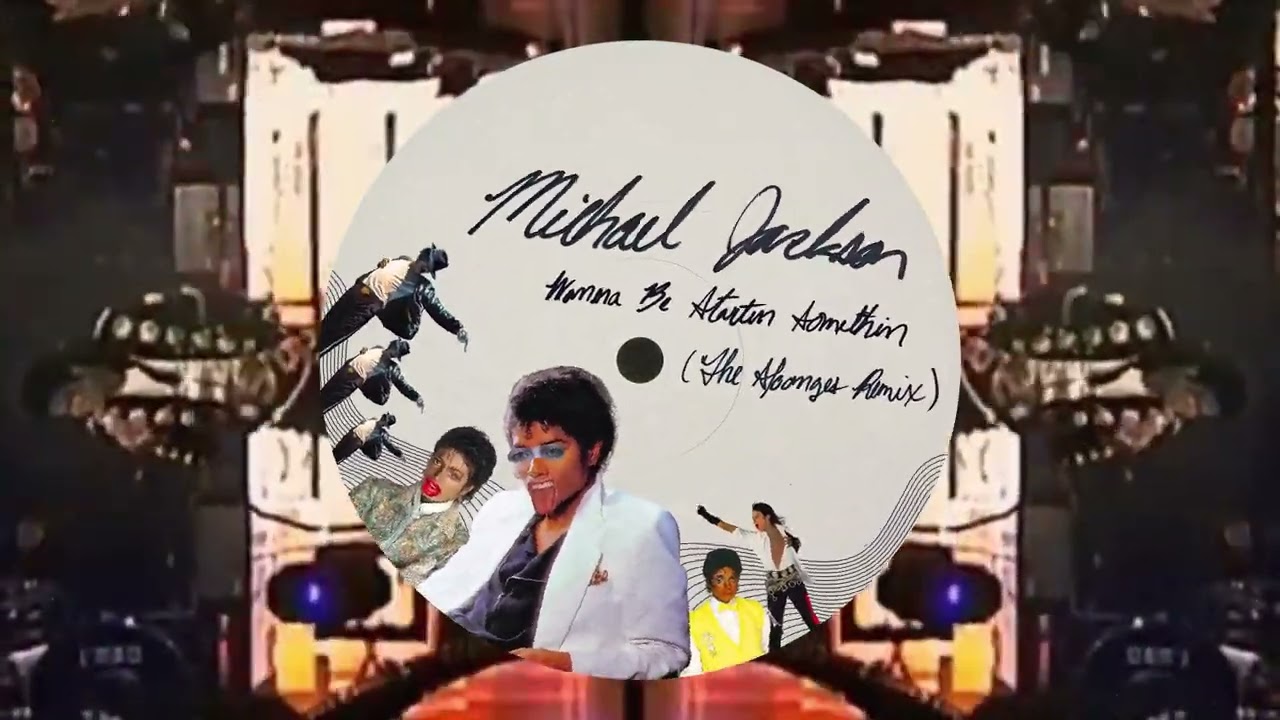 Wanna Be Startin' Somethin' (The Sponges Remix) - Michael Jackson