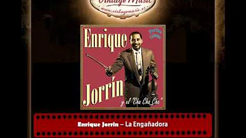 Enrique Jorrin  La Engaadora (Perlas Cubanas)