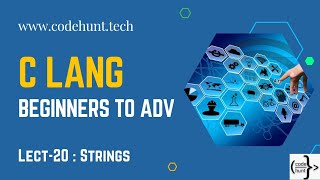 C Lang (Lect-20) || String