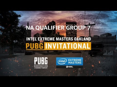 PUBG - Round 1.1 Group 7 - NA Qualifier - IEM Oakland PUBG Invitational