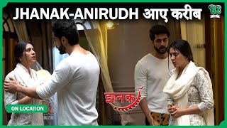 एक दूसरे से दूर होने से Emotional हुए Jhanak और Anirudh, आए करीब | Jhanak | On Location | Star Plus