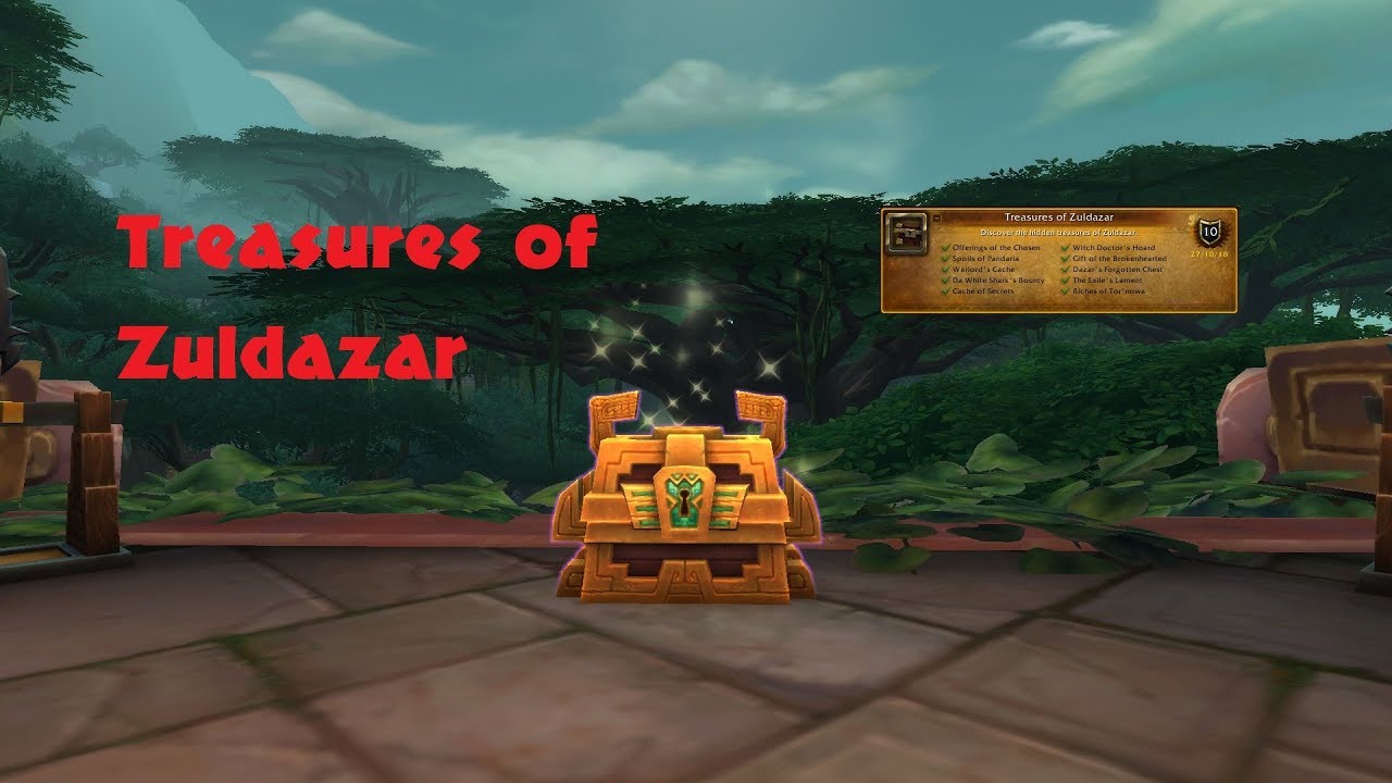 Treasures of Zuldazar Achievements BFA WOW YouTube