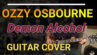 OZZY OSBOURNE /Demon Alcohol Guitar  Cover by Chiitora