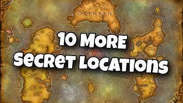 10 MORE Secret Locations in World of Warcraft