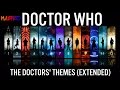 Doctor Who: The Doctor's Themes: 2,3,4,7,8,9,10,11,12, War (EXTENDED)