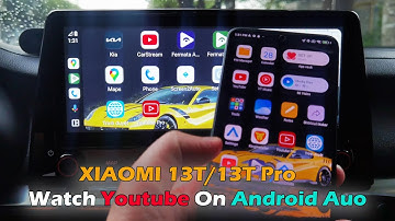 XIAOMI 13T/13T Pro Watch Youtube On Android Auo