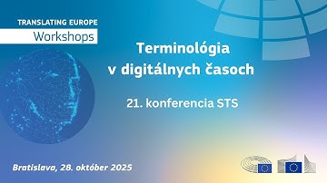 Terminology in the Digital Era – 21st Conference of the Slovak Terminology Network