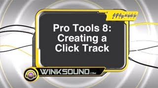 Pro Tools: Creating a Click Track | WinkSound