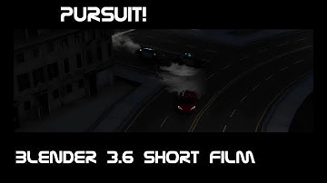 PURSUIT! Blender 3.6 Short Film: An Epic Police Car Chase