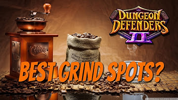 DD2 - Where Do You Get Your Grind on?