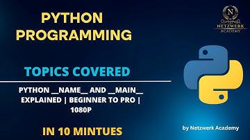 Python __name__ and __main__ Explained | Beginner to Pro | 1080p