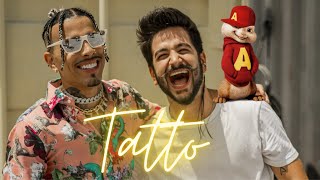 Tattoo Remix - Alvin y Las Ardillas (Rauw Alejandro & Camilo)