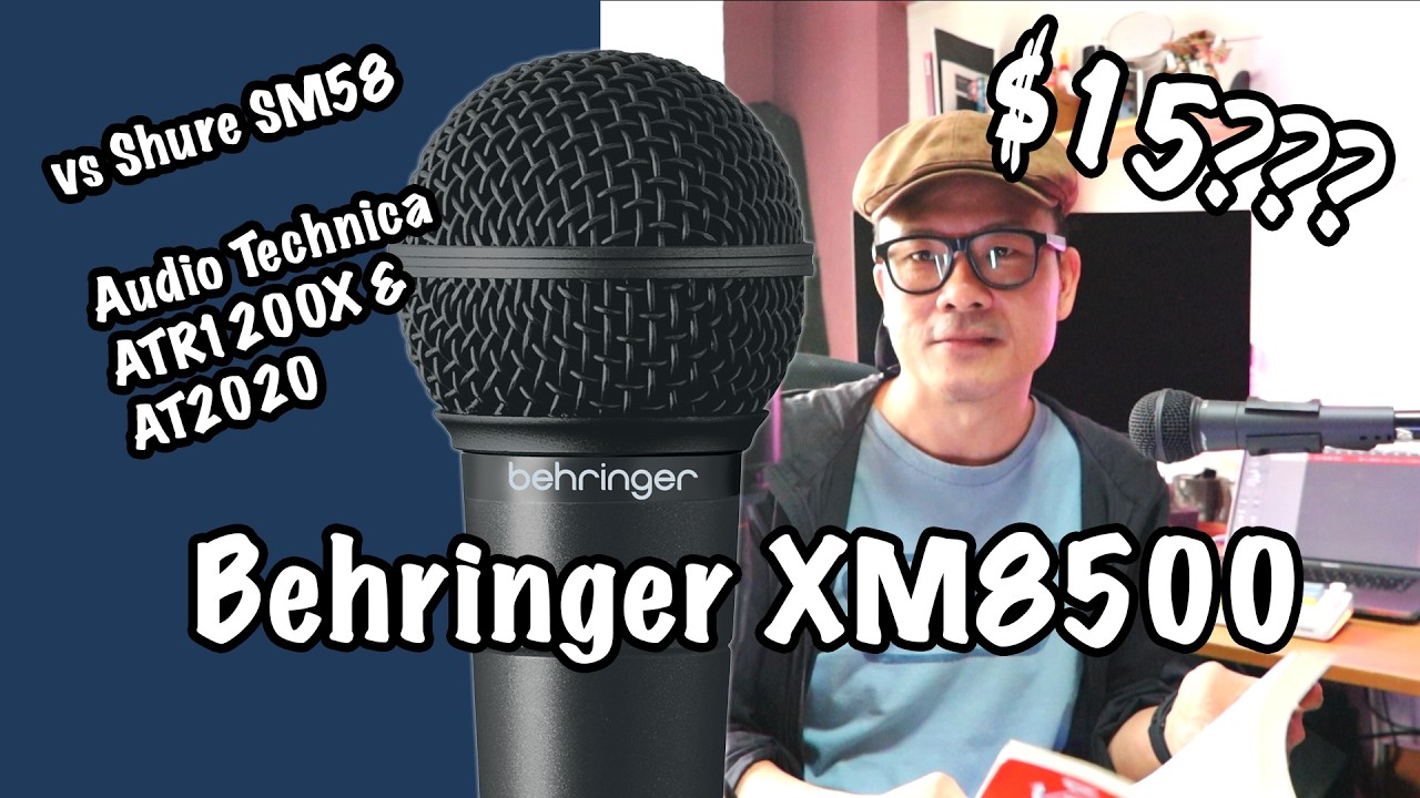 Behringer XM8500 Microphone vs the Shure SM58, Audio Technica