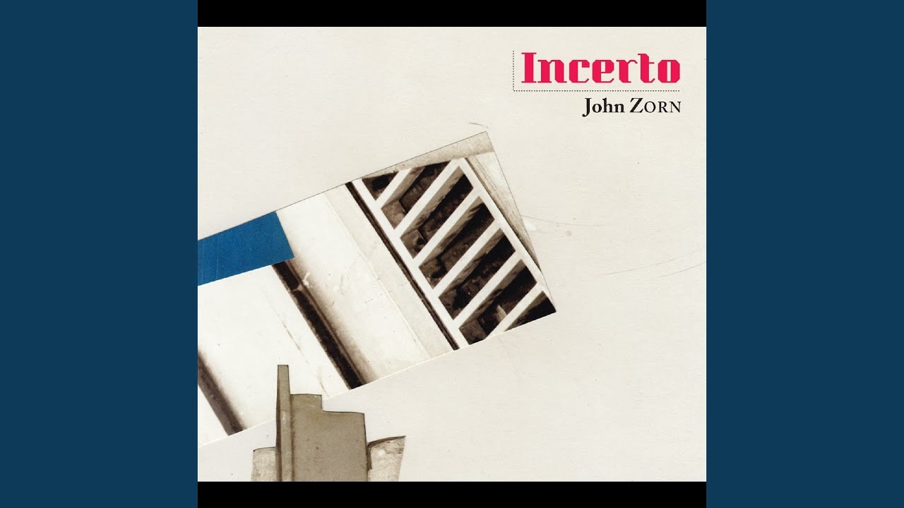 ジュリアンレイジ参加のジョンゾーン2022年作品！□ John Zorn