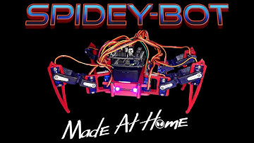 Spidey-Bot | Made At Home | Using Arduino | DIY | 2021 | PROFESSORHULK