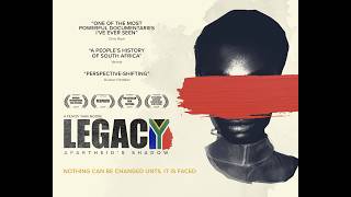 Legacy: Apartheid's Shadow  |  Official Trailer