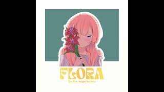 Flora Feat Megurine Luka  Jien