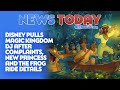 Magic Kingdom DJ Pulled After Complaints, New Princess and the Frog Ride Details - NewsToday 8/23