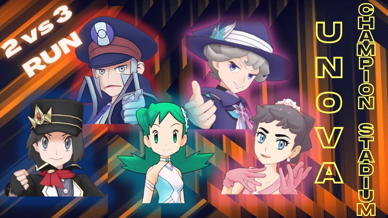2v3 Pre-Sync Clear: Unova Champion Stadium (Mar 20-26, 2023)