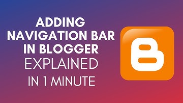 How To Add Navigation Bar In Blogger (2025)