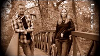 Beau & Kim- Bare Branches- Close Call