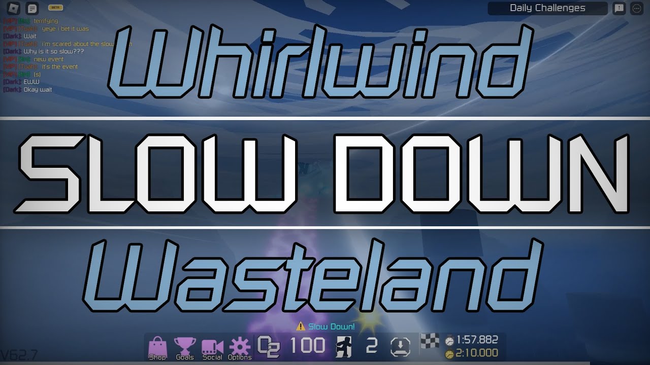 Whirlwind Wasteland SLOW DOWN // FE2