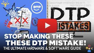 Stop Making These DTP Mistakes! The Ultimate Essential Hardware & Software Guide for DTP #dtp