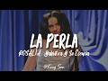 ROSALÍA - La Perla (Letra) ft. Yahritza Y Su Esencia