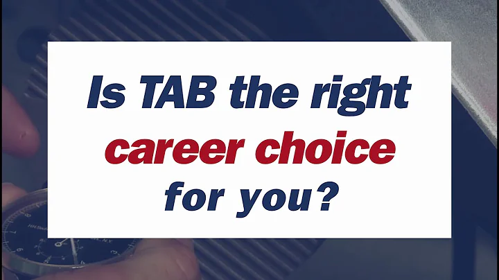Is TAB the Right Career Choice For You?