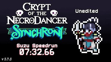 [CotND Both DLC] Suzu Speedrun (07:32.66) (Unedited)