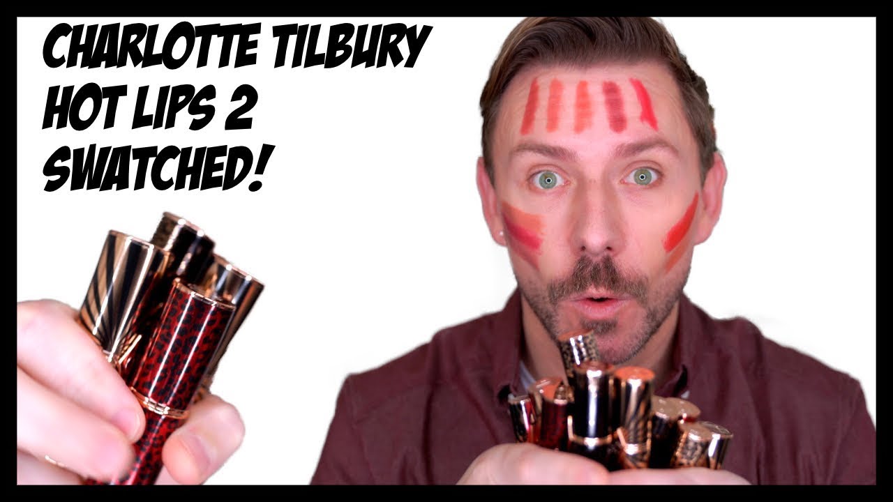 CHARLOTTE TILBURY HOT LIPS 2! ALL SWATCHES!