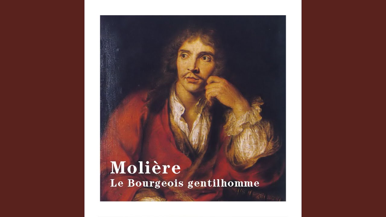 Le Bourgeois Gentilhomme Acte 3 Scene 3 Analyse