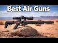 Air Guns Explained – What You’re Not Being Told
