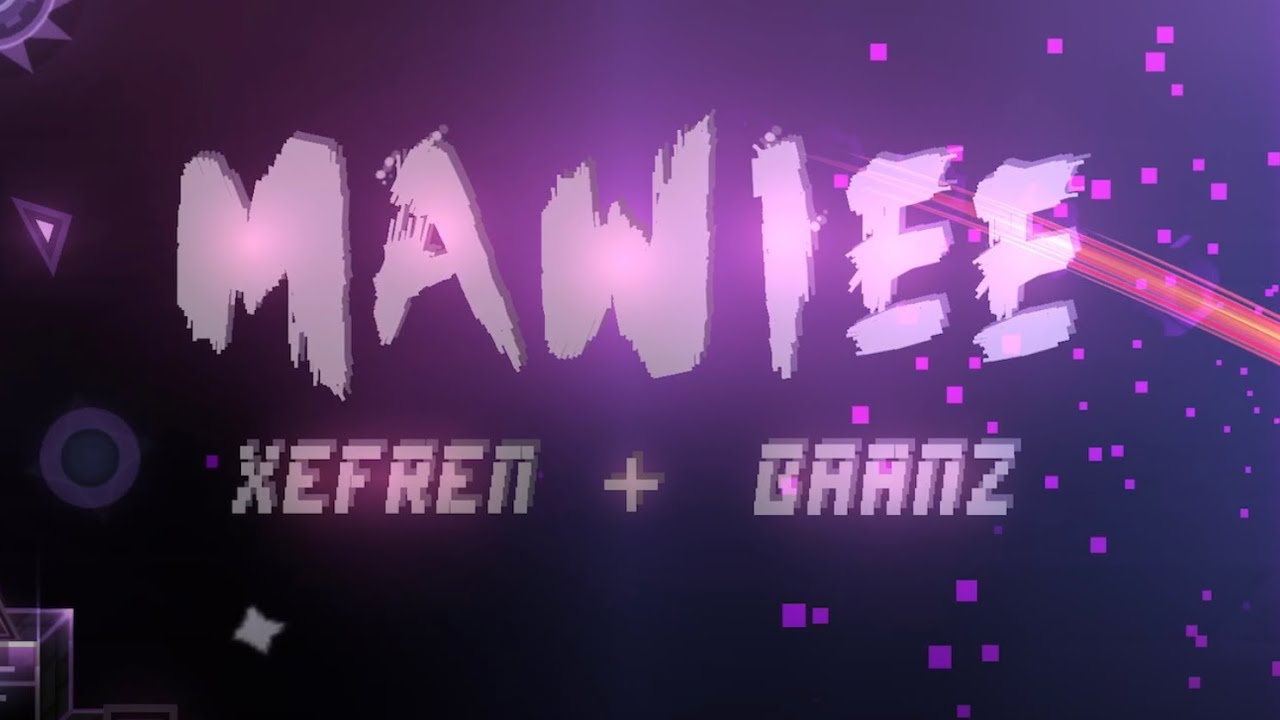 Epic level!🔥Mawlee🔥| by Xefren & Baanz | Geometry dash 2.2